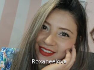 Roxaneelove