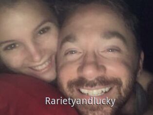 Rarietyandlucky