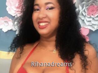 Rihanadreams