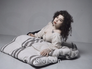 Rileyborn