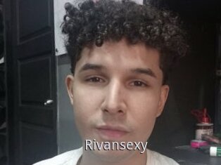 Rivansexy