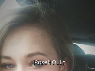RoseHOLLY