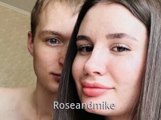 Roseandmike