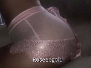 Roseeegold