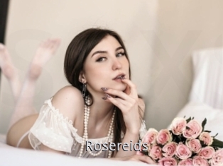 Rosereids