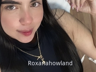 Roxanahowland