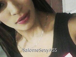 SalomeSexyASS