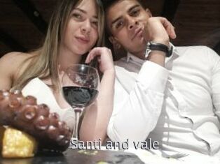 Santi_and_vale