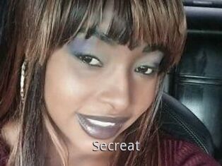 Secreat