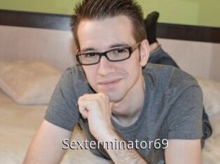 Sexterminator69