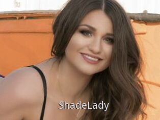 ShadeLady