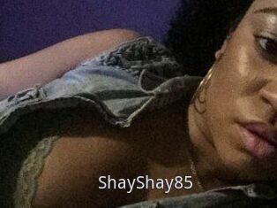 ShayShay85