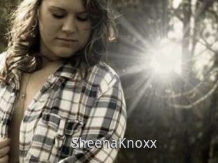 SheenaKnoxx