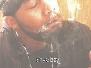 ShyGizzy