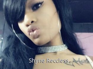 Shyne_Reccless