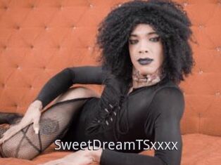 SweetDreamTSxxxx