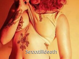 Sexxxtilldeath