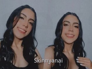 Skinnyanai