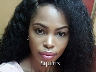 Squirts