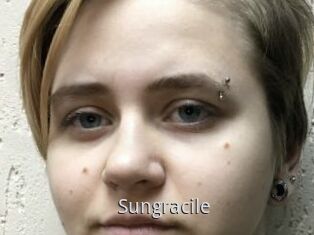 Sungracile