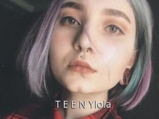 T_E_E_N_Ylola
