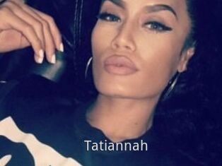 Tatiannah