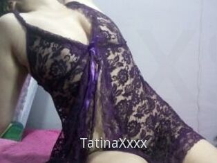 TatinaXxxx