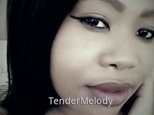 TenderMelody