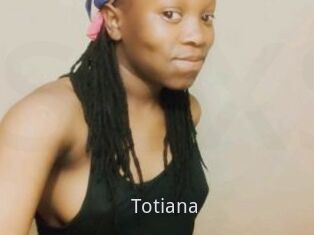 Totiana