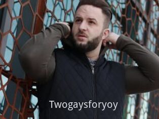 Twogaysforyoy