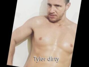 Tyler_dirty