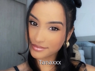 Tanaxxx