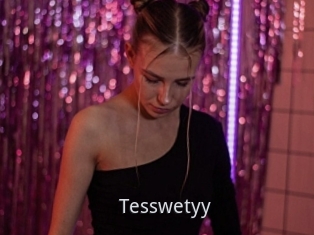 Tesswetyy