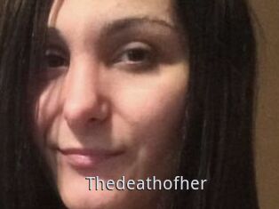 Thedeathofher