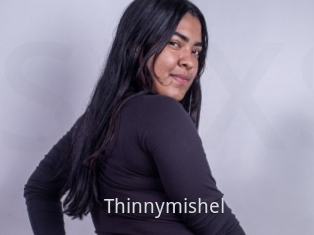 Thinnymishel