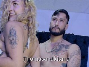 Thomasandkitana