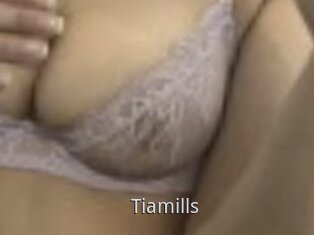 Tiamills