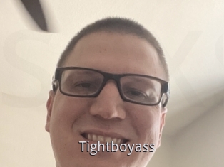 Tightboyass