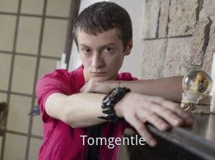 Tomgentle