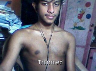 Trimmed