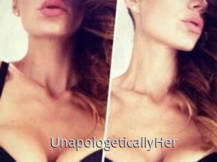 UnapologeticallyHer