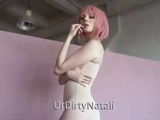 UrDirtyNatali