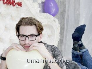 Umanreadyplay