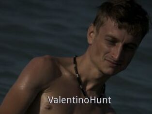 ValentinoHunt