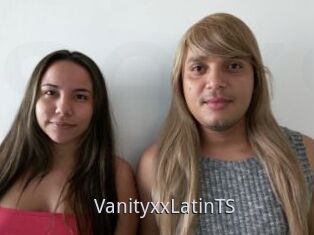 VanityxxLatinTS