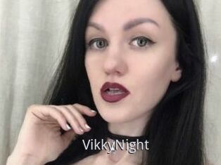 VikkyNight