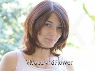 VivaceAndFlower
