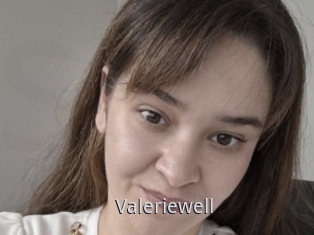 Valeriewell