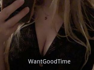 WantGoodTime