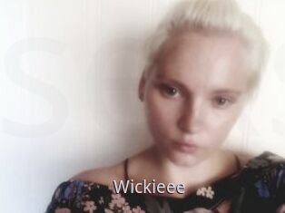 Wickieee